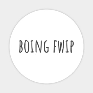 Boing Fwip Magnet